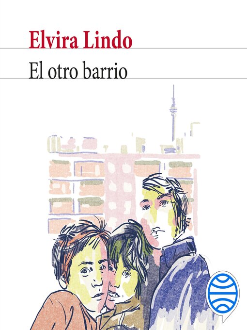 Title details for El otro barrio by Elvira Lindo - Available